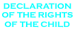 Declaration of the Rights of the Child